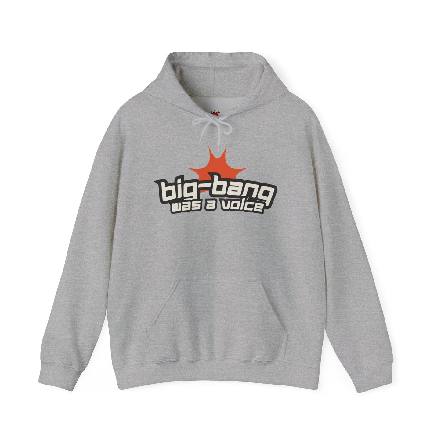 "Big Bang Was a Voice Hoodie - Bold Faith Statement Pullover" - Hoodie | Kingdom Outfitters