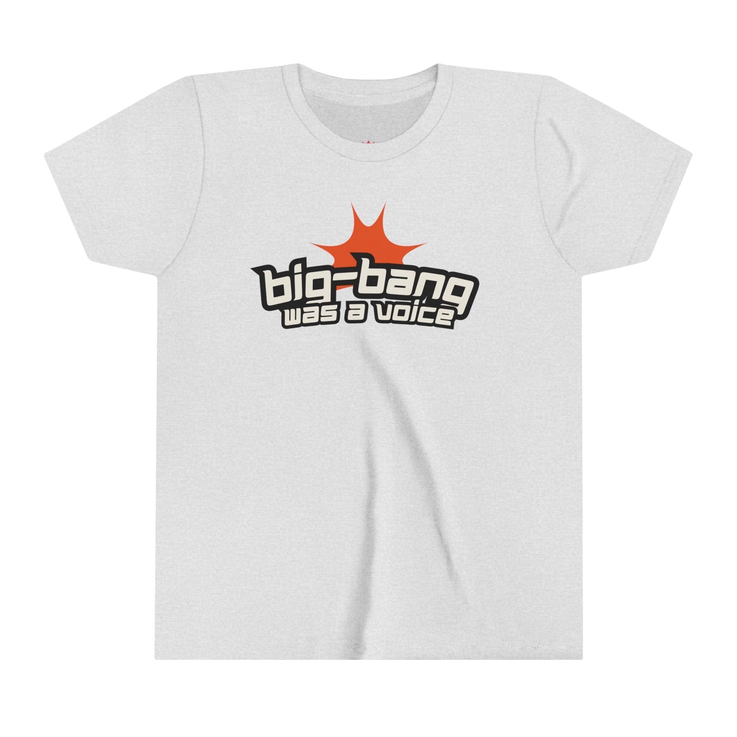 "Big Bang Was a Voice Kids T-Shirt - Bold Faith - Based Christian Tee" - Kids clothes | Kingdom Outfitters