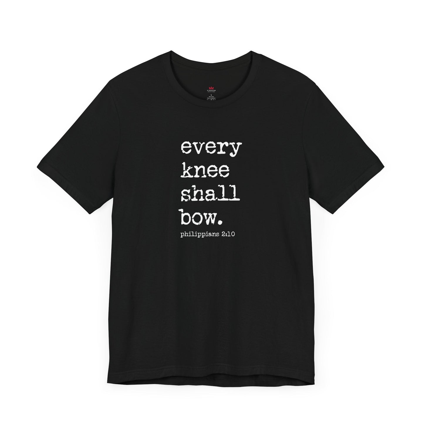 "Every Knee Shall Bow Christian T-Shirt - Philippians 2:10 Scripture Tee for Men & Women" - T-Shirt | Kingdom Outfitters