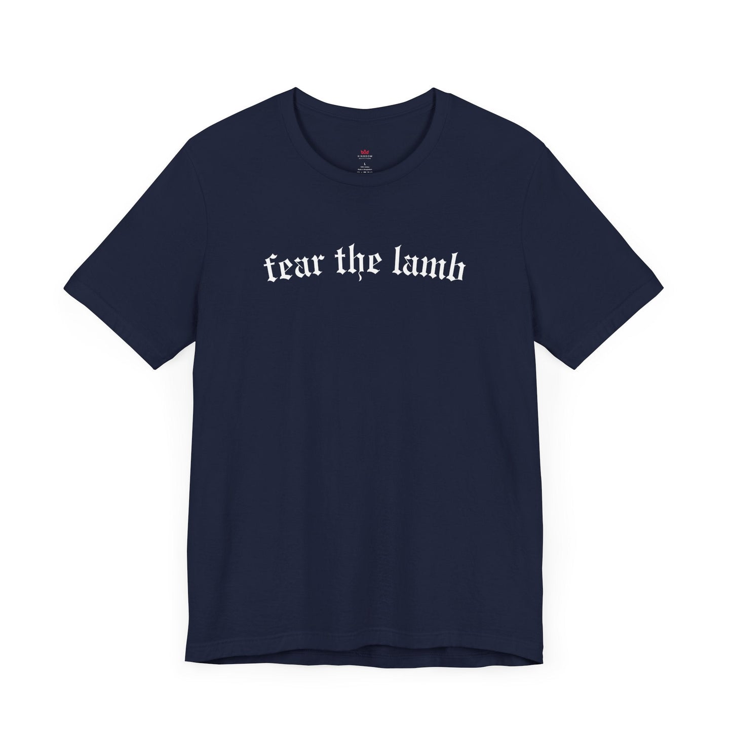 "Fear the Lamb Christian T-Shirt - Bold Faith Statement Tee for Men & Women" - T-Shirt | Kingdom Outfitters