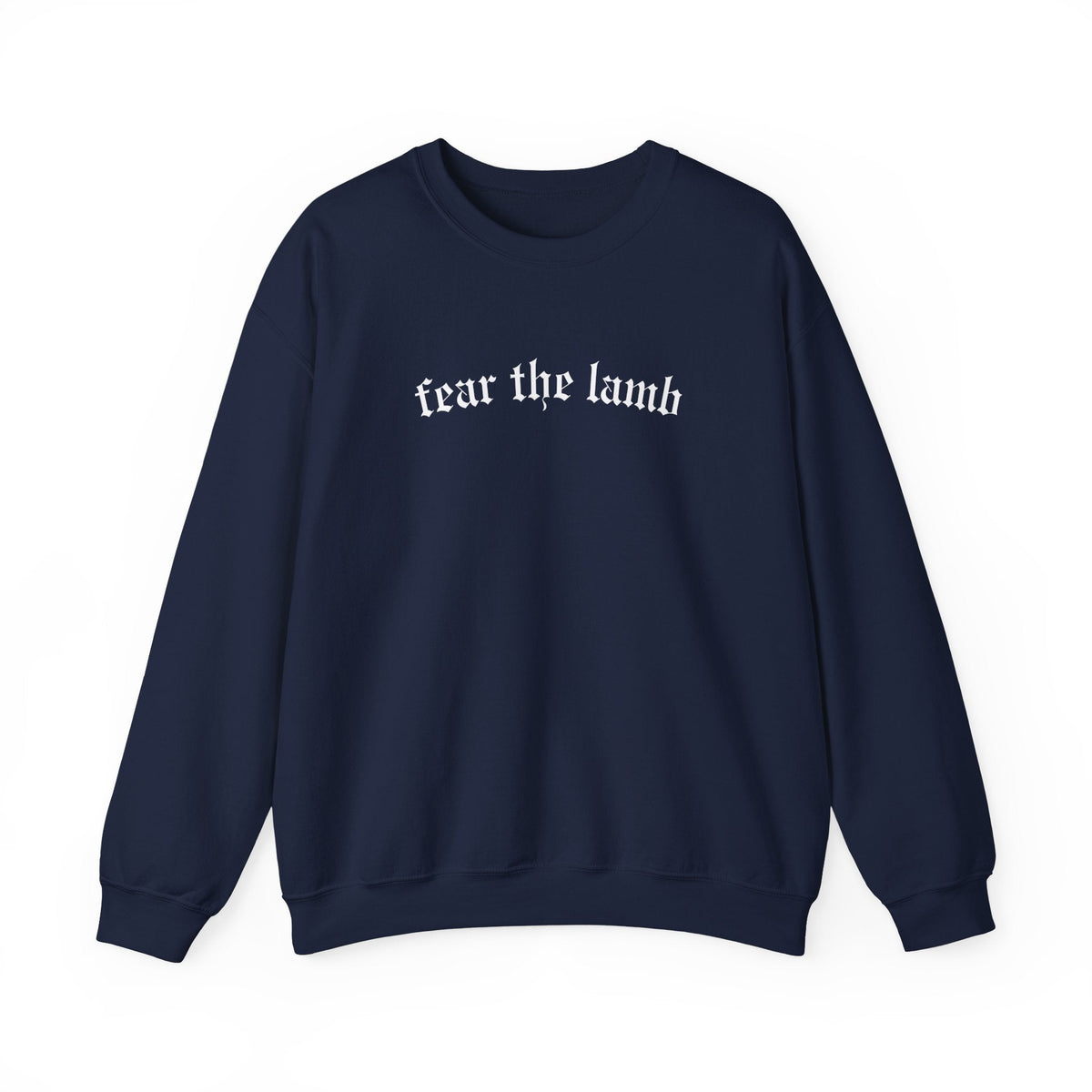 "Fear the Lamb Crewneck Sweatshirt - Bold Faith Statement Pullover" - Sweatshirt | Kingdom Outfitters