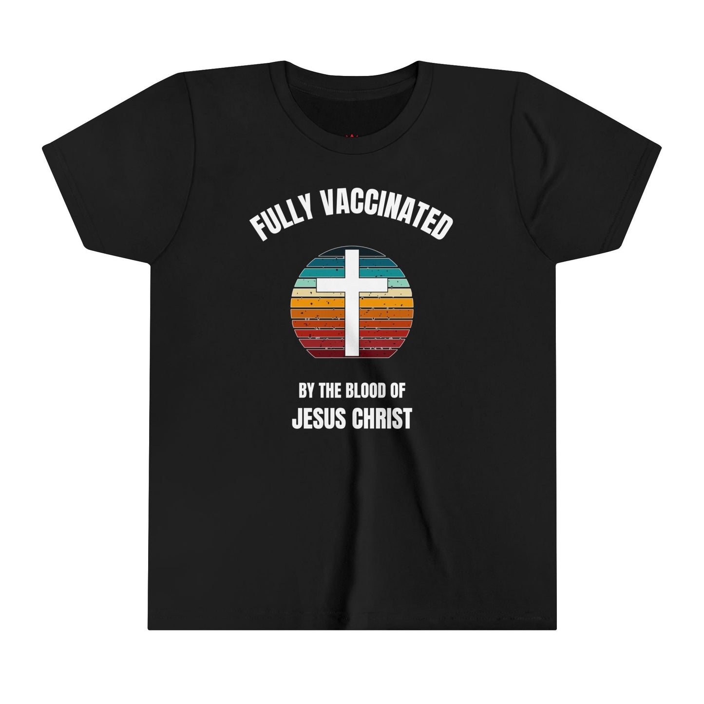 "Fully Vaccinated by the Blood of Jesus Christ Kids T-Shirt" - Kids clothes | Kingdom Outfitters