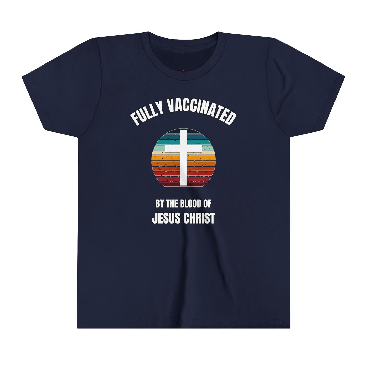 "Fully Vaccinated by the Blood of Jesus Christ Kids T-Shirt" - Kids clothes | Kingdom Outfitters
