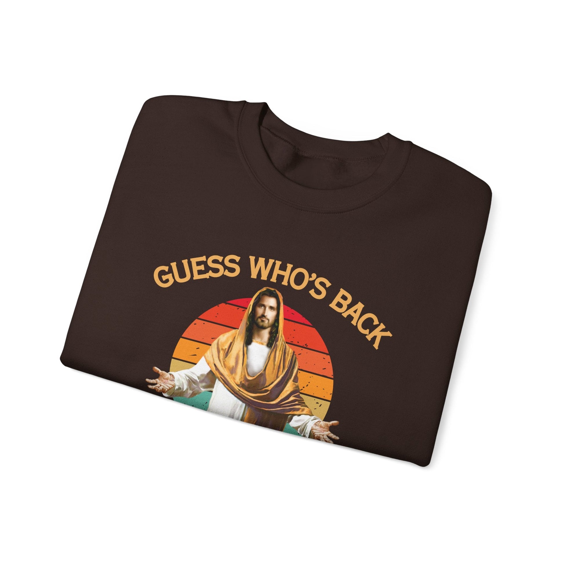 "Guess Who's Back Sweatshirt - Funny Bold Christian Faith Statement Crewneck" - Sweatshirt | Kingdom Outfitters