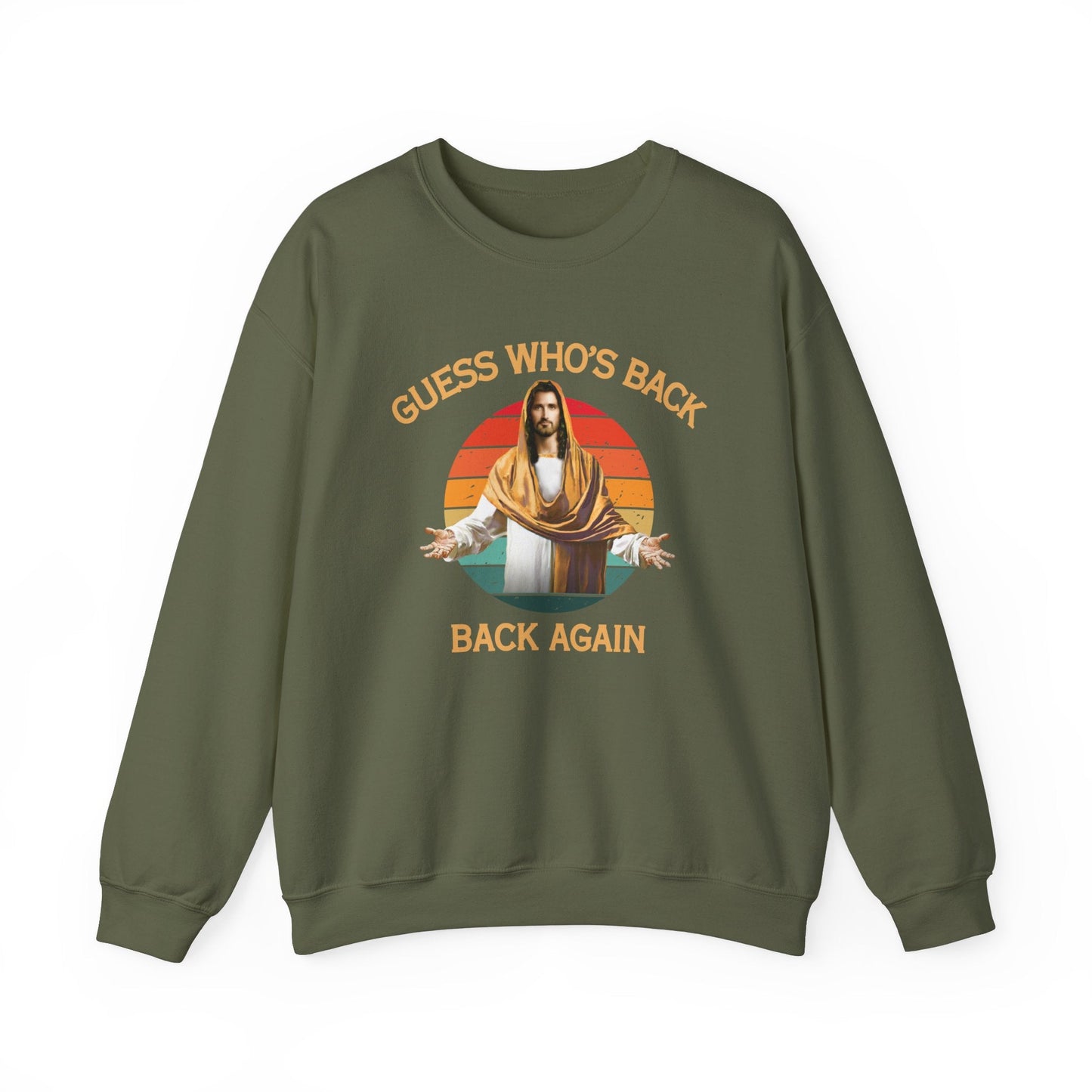 "Guess Who's Back Sweatshirt - Funny Bold Christian Faith Statement Crewneck" - Sweatshirt | Kingdom Outfitters