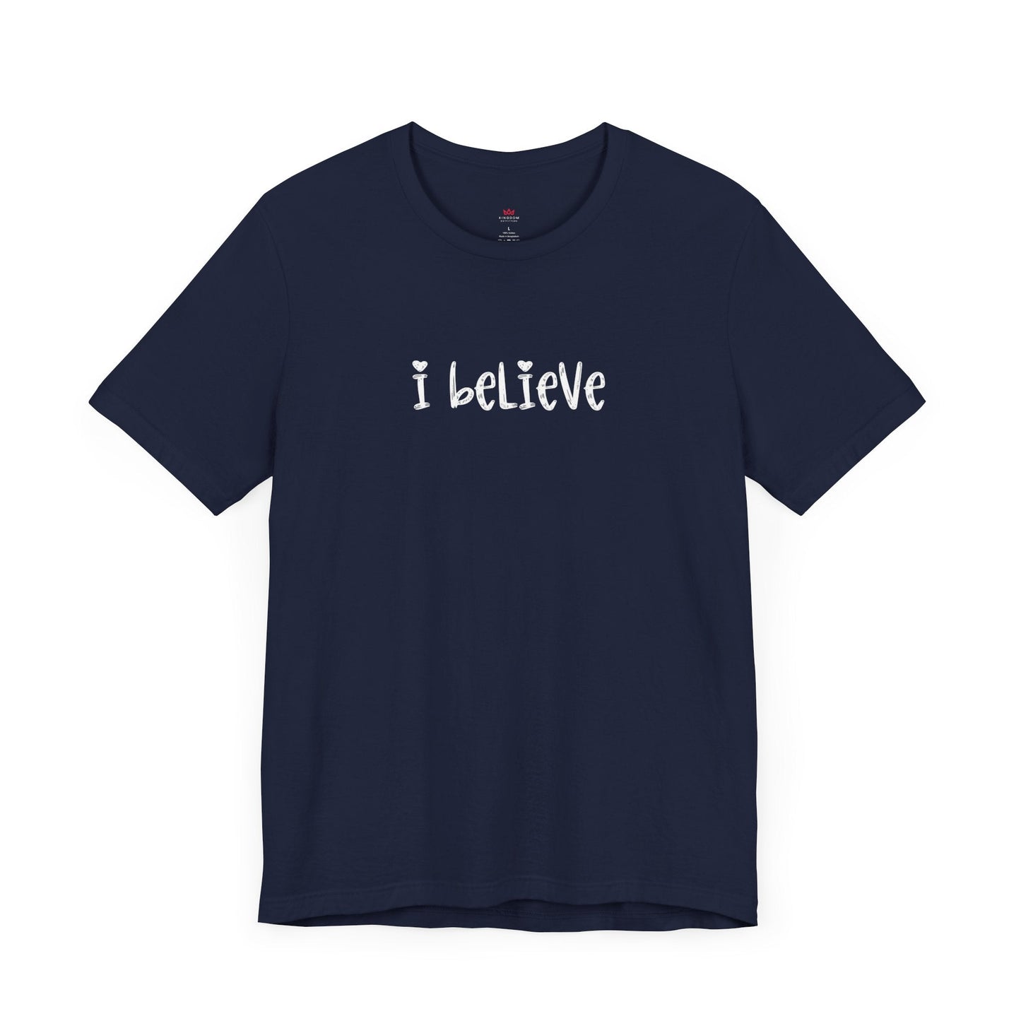 "I Believe Heart T-Shirt - Inspirational Christian Tee Shirt for Women" - T-Shirt | Kingdom Outfitters
