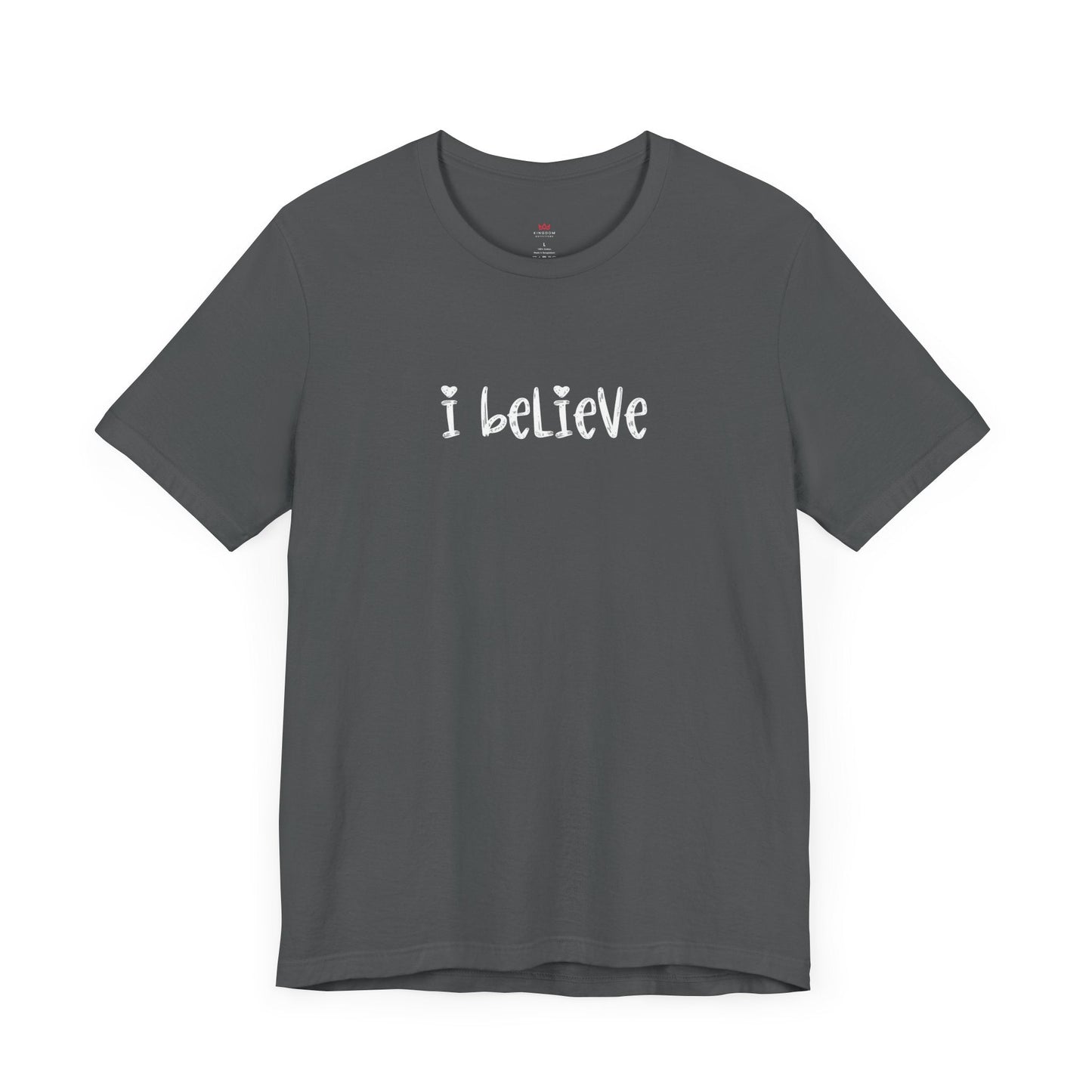 "I Believe Heart T-Shirt - Inspirational Christian Tee Shirt for Women" - T-Shirt | Kingdom Outfitters