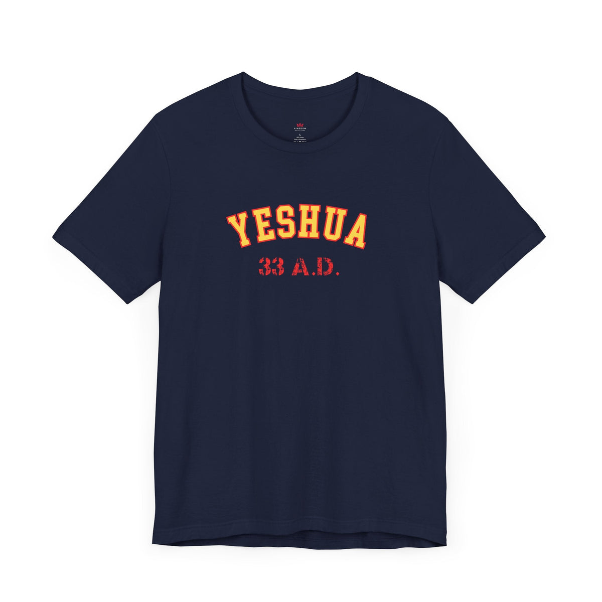 "Yeshua 33 A.D. Christian T-Shirt - Vintage Faith Statement Tee for Men & Women" - T-Shirt | Kingdom Outfitters